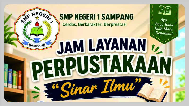 Jam Layanan Perpustakaan "Sinar Ilmu"